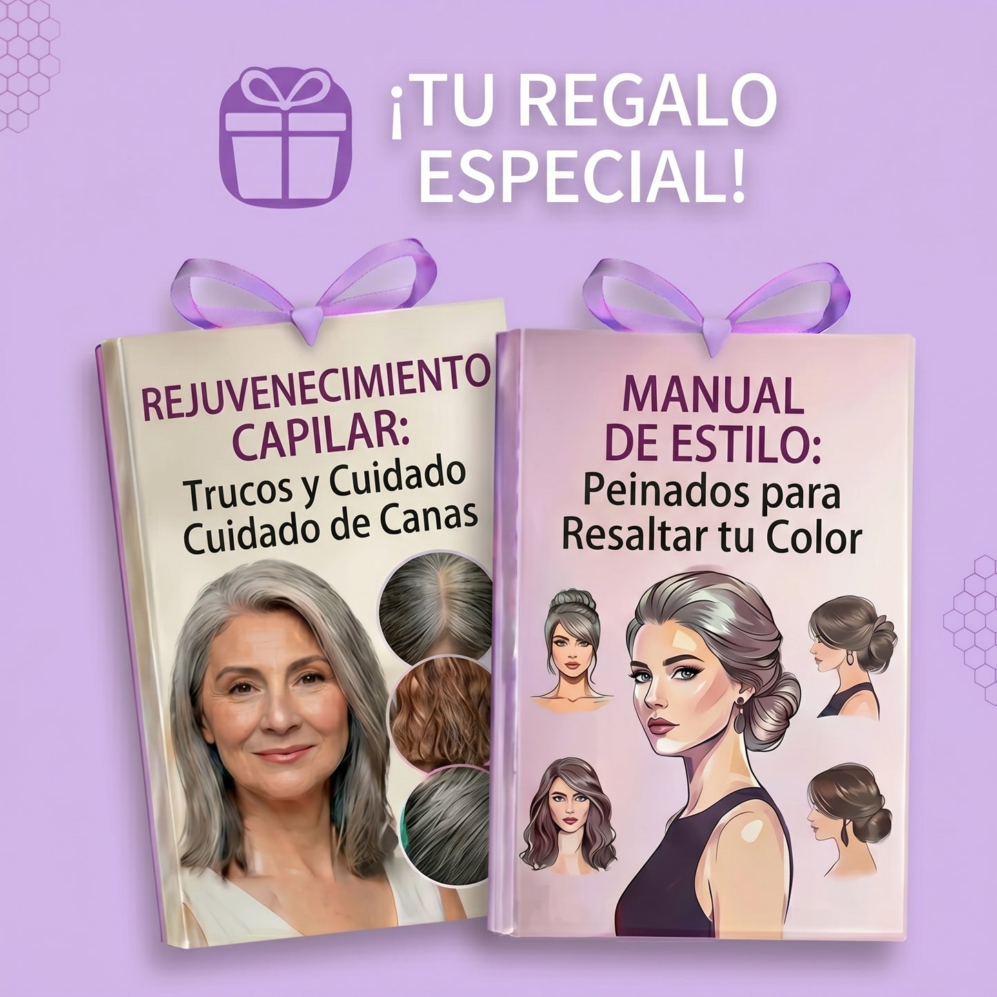 eBook GRATIS: Rejuvenecimiento Capilar Trucos y Cuidado de Canas.